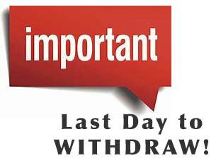 Course Withdrawal Deadline .
